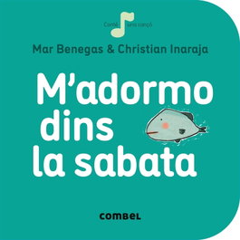COMBEL, M'adormo dins la sabata - La Cirera