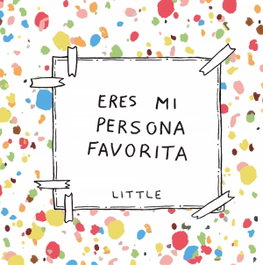 ZENITH, Eres mi persona favorita, Little - PEQUEÑOS LIBROS