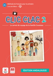 DIFUSION-MACMILLAN CLIC CLAC 2 ALUMNO ANDALUCIA, (AND).(23).CLIC CLAC 2 LIVRE (4º-6ºPRIM.FRANCES)