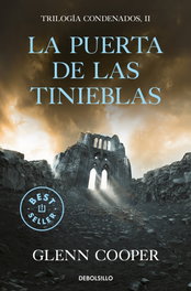 La puerta de las tinieblas, Glenn Cooper - DEBOLSILLO