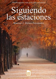 Siguiendo las estaciones, Manuel J. Núñez Fernández - DONBUK EDITORIAL