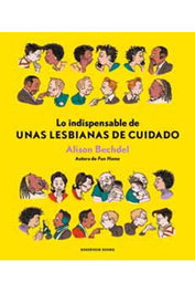 Penguin Random House Grupo Editorial, S.A.U. Lo indispensable de unas lesbianas de cuidado