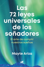 Vergara, Las 72 leyes universales de los soñadores, Mayte Ariza - Vergara