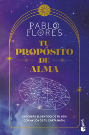 Tu propósito de alma, Pablo Flores - BOOKET