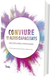 SENTIR Conviure amb les Altes Capacitats, Carolina Laguna Diego - SENTIR