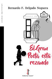 El gran poeta está rezando, NAZARI EDITORIAL - NAZARI EDITORIAL