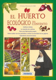 SUSAETA EDICIONES El huerto ecológico del convento