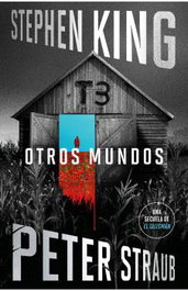 Otros mundos (El Talismán 3), Stephen King - Plaza & Janés