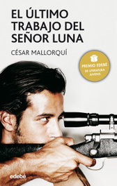 El último trabajo del señor Luna, César Mallorquí Del Corral - EDEBE