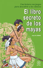 AKAL, El libro secreto de los mayas, Jorge Martínez Juárez - AKAL