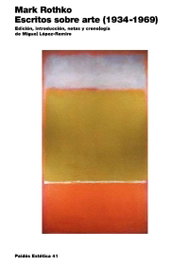 Escritos sobre arte (1934-1969), Mark Rothko - PAIDOS