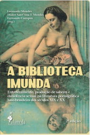A BIBLIOTECA IMUNDA, Leonardo Mendes, Thales M., Fernando C. - ALAMEDA