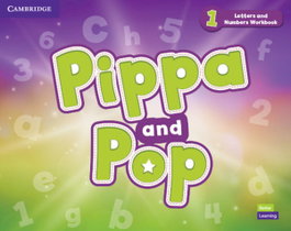 CAMBRIDGE, Pippa and Pop Level 1 Letters and Numbers Workbook - British English