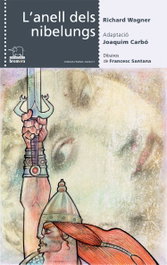 L'anell dels nibelungs, Richard Wagner - BROMERA EDICIONS