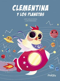Clementina y los planetas, José Carlos Román - JAGUAR