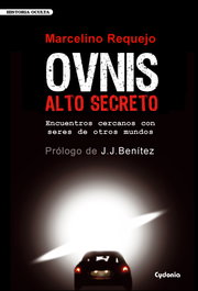 Ovnis, alto secreto, Marcelino Requejo - CYDONIA EDICIONES, S.L.