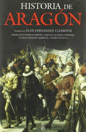 LA ESFERA DE LOS LIBROS, Historia de Aragón, Carlos Laliena - LA ESFERA DE LOS LIBROS