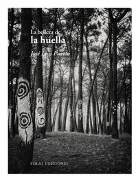 La belleza de la huella, José Luis Puerto - EOLAS
