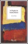 AS PUPILAS DO SENHOR REITOR, Julio Dinis - CLASSICA EDITORA
