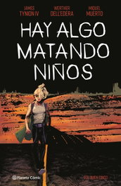 Hay algo matando niños nº 05, James Tynion IV - PLANETA COMICS
