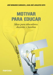 Motivar para educar, José B. Carrasco - NARCEA