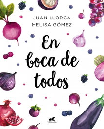 En boca de todos, Juan Llorca; Melisa Gómez - Vergara