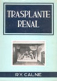 ACRIBIA Trasplante renal, Calne, R. Y. - ACRIBIA