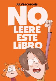NO LEERE ESTE LIBRO, Jaume Copons - LA GALERA