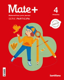 SANTILLANA, MATE+ 4ºPRIMARIA. SERIE PARTICIPA 2023