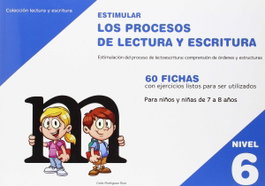 GESFOMEDIA, Estimular (nivel 6) los procesos de lectura y escritura - GESFOMEDIA