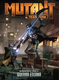 Manual de Zona 4: La Guerra Eterna, Christian Granath - NOSOLOROL