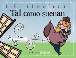 ALGAIDA Mis favoritos: tal como suenan, Antonio Rodríguez Almodóvar