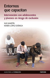 Entornos que capacitan, Martín García, Xus - NARCEA
