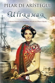 Ultramar, Pilar de Arístegui - EDICIONES B