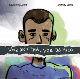 Hercules Ediciones, VOZ DE TIZA, VOZ DE HILO, Andrea Maceiras - Hercules Ediciones