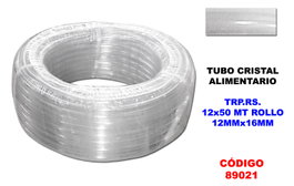 Tubo Manguera Cristal Alimentario TRP.RS 12 x 16 mm 50 MT Rollo