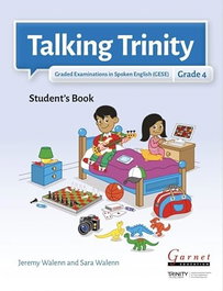GARNET EDUCATION Talking Trinity 4 - Jeremy Walenn, Sara Xalenn