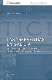Las serventías en Galicia, José Luis Ramos Blanco - ANDAVIRA