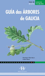 BAIA Guía arbores de Galicia, Henrique Niño Ricoi - BAIA