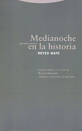 Medianoche en la historia, Mate, Reyes - TROTTA EDITORIAL