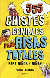 MONTENA, 555 Chistes Geniales para Risas Totales, Pau Plana - MONTENA