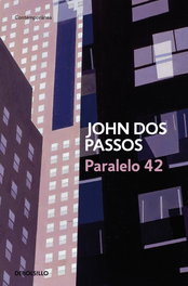 Paralelo 42, John Dos Passos - DEBOLSILLO