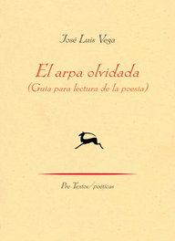 PRE-TEXTOS, El arpa olvidada, José Luis Vega