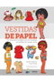 Vestidas de Papel. Edicion Definitiva