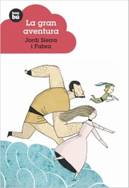 BAMBU La gran aventura, Jordi Sierra i Fabra - BAMBU
