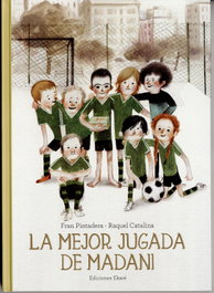 La mejor jugada de Madani, AA.VV - EKARE EUROPA
