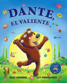 BRUÑO, Dante, el valiente - Giles Andreae