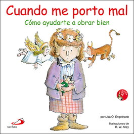 Cuando me porto mal, Lisa Engelhardt; R. W. Alley - SAN PABLO EDITORIAL