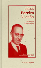 Jesús Pereira Vilariño, Pintos Xoana; Collantes, Francisco - Companha Editora