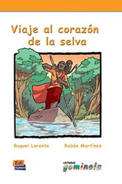 EDINUMEN, El viaje al corazón de la selva, Raquel Lorente y Rubén Martínez - EDINUMEN